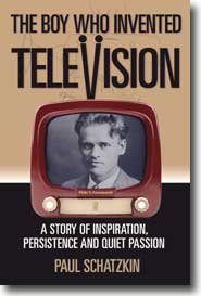 The Boy Who Invented Television
